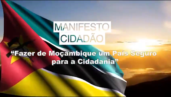 Apoio ao “Manifesto Cidadão: Fazer de Moçambique um País Seguro para a Cidadania”