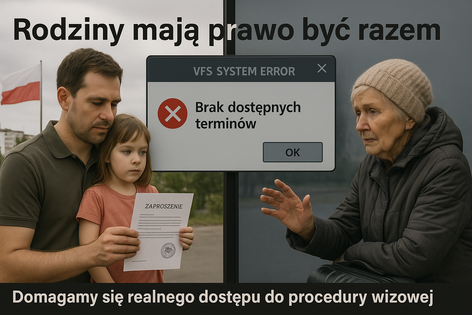 Stop blokowaniu wiz rodzinnych przez system VFS