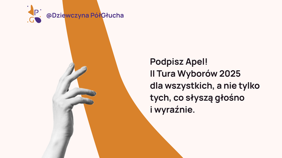 Apel: wybory 2025 dla wszystkich, a nie tylko tych, co słyszą głośno i wyraźnie