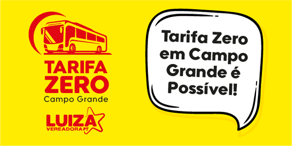 Apoie a Tarifa Zero no Transporte Coletivo de Campo Grande
